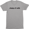 Clump of Cells Tee