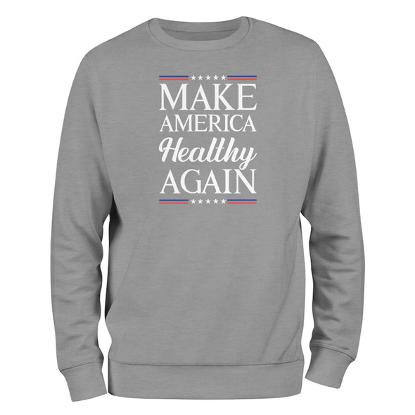 Make America Healthy Again Crewneck