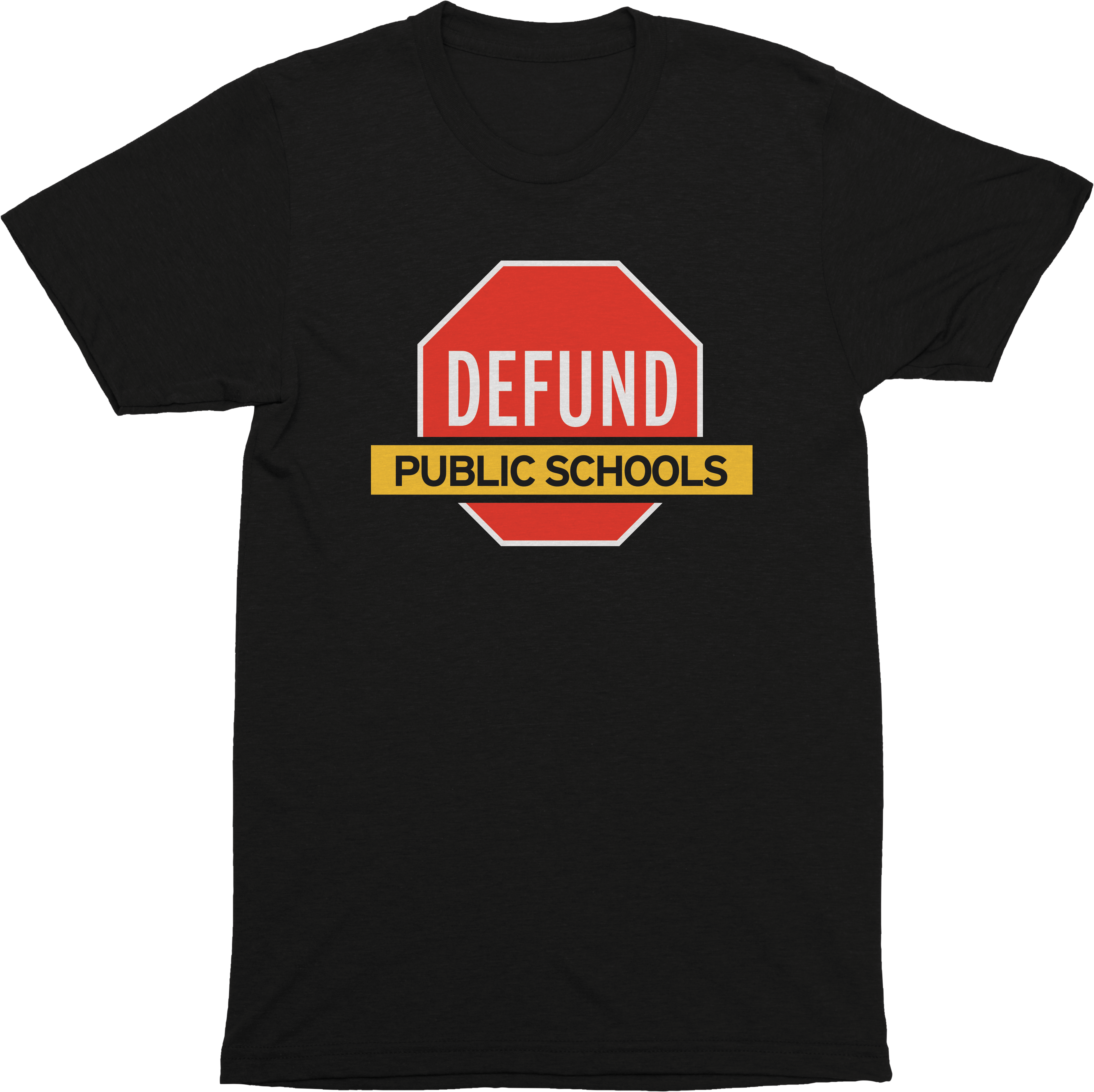 Defund Public Schools Tee