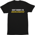 Unvaccinated Tee