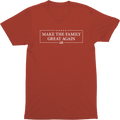 Make the Family Great Again Tee