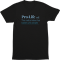 Pro-Life Definition Tee