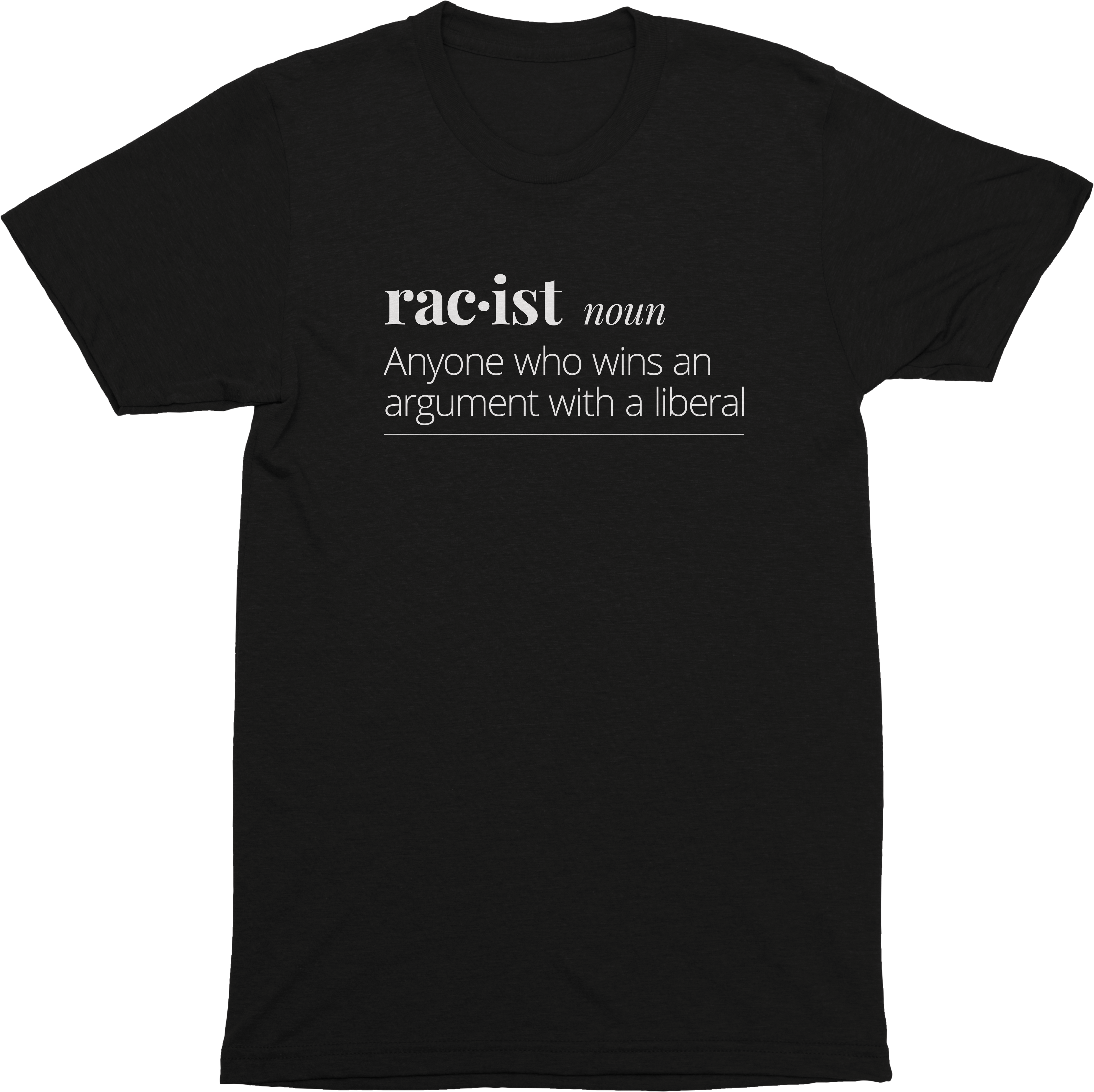Racist Definition Tee