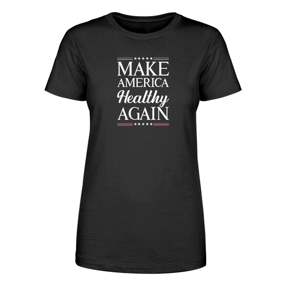 Make America Healthy Again Women's Apparel