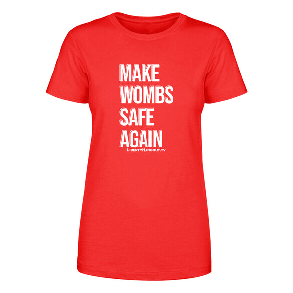 Make Wombs Safe Again Women's Apparel
