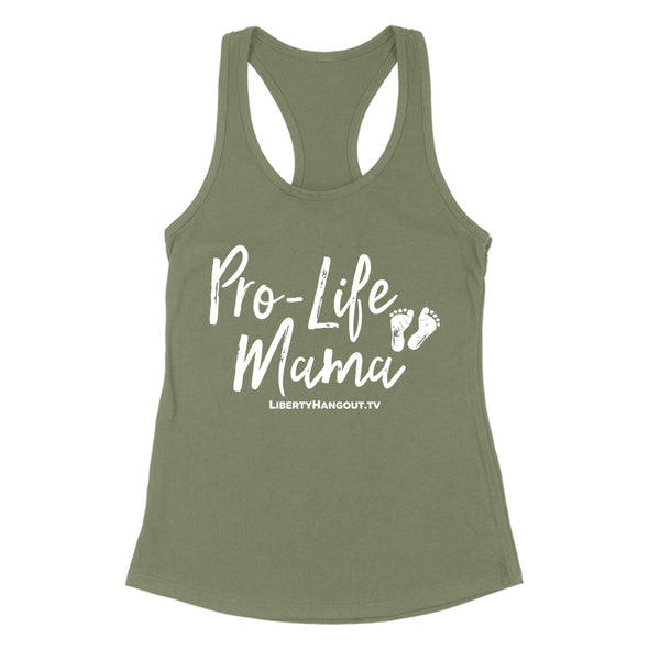 Pro Life Mama Women's Apparel