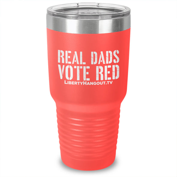 Real Dads Vote Red Laser Etched Tumbler