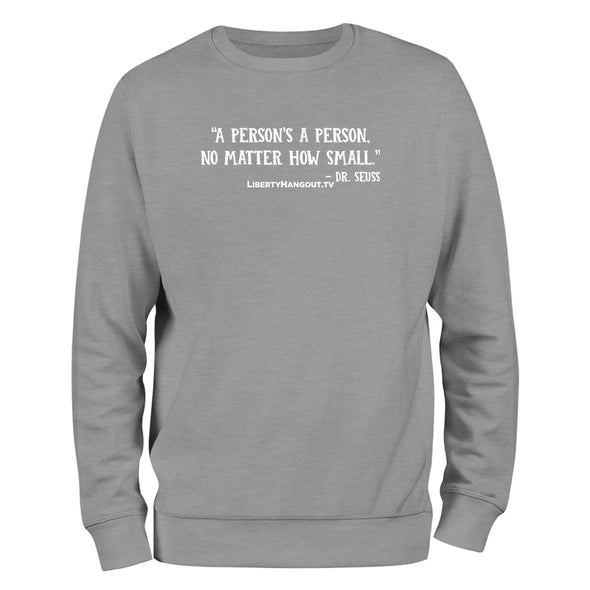 A Persons A Person Crewneck Sweatshirt