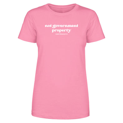 Not Government Property Women's Apparel