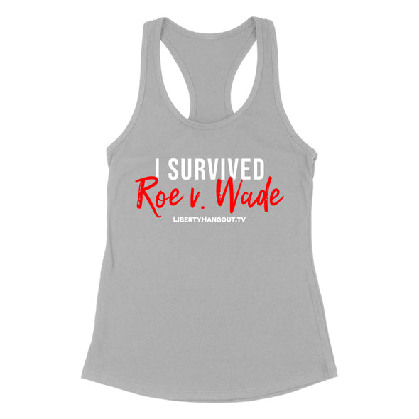 I Survived Roe V Wade Women's Apparel