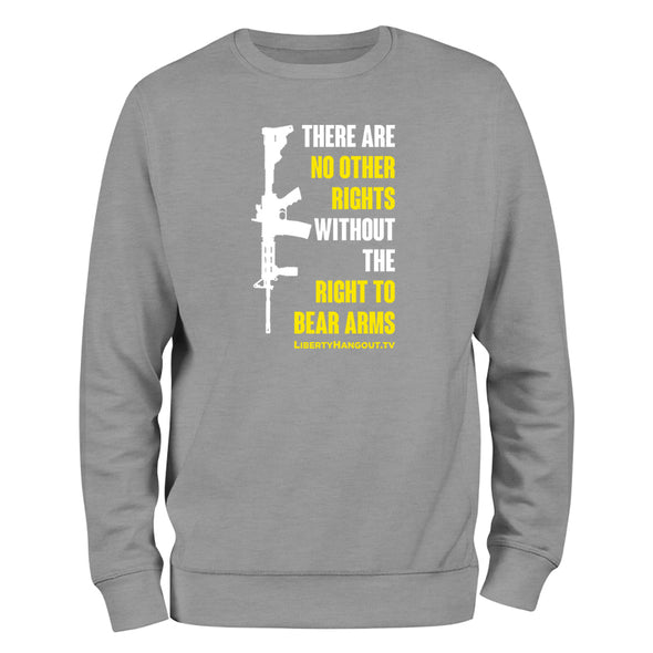 There Are No Other Rights Crewneck Sweatshirt