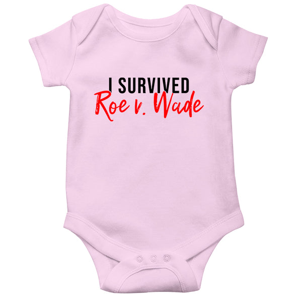 I Survived Roe V Wade Black Text Baby Bodysuit