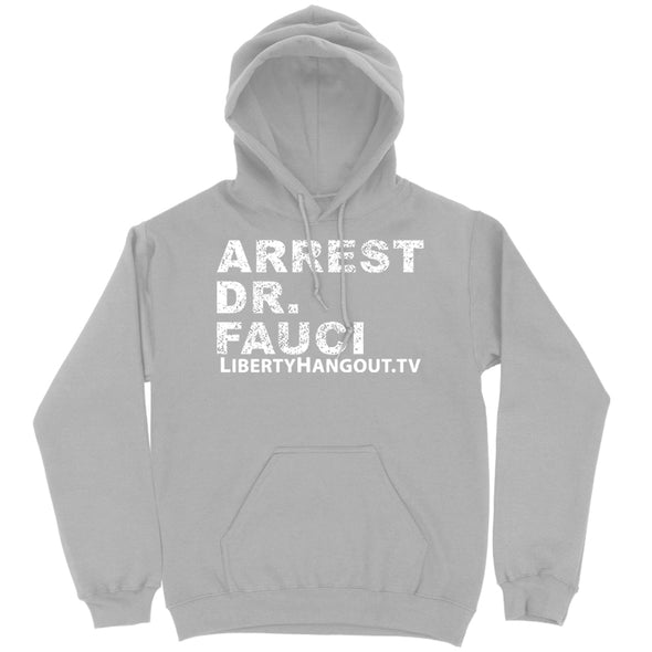 Arrest Dr Fauci Hoodie