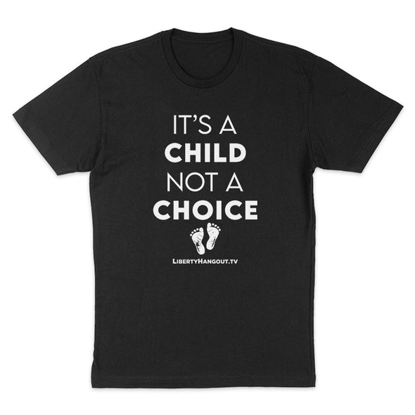 It's A Child Not A Choice Men's Apparel